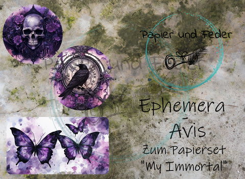 Ephemera-Avis zum Papierset "My Immortal" // 12 Seiten // DIN A 5 // doppelseitig bedruckt